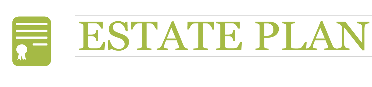 Estate Plan Documents